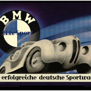 May include: A vintage poster advertising a BMW 2 Ltr Sport car. The poster features a white car with a black and white BMW logo and the text "Der erfolgreiche deutsche Sportwagen" in black lettering.