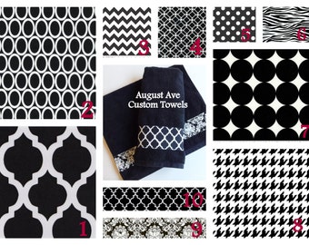 Black and White Bath Towels custom fabric 4 towel sizes 10 fabrics to choose from made for you by August Ave