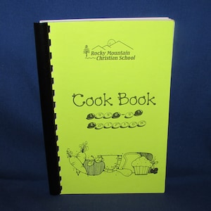 COOKBOOK Rocky Mountain Christian School Cook Book 1997 Free Shipping