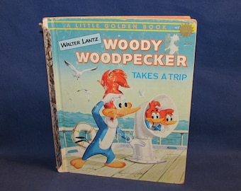LITTLE GOLDEN BOOK Woody Woodpecker Takes a Trip 1961 “A” Free Shipping