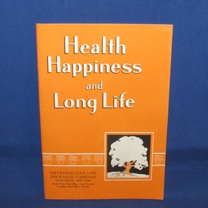 Vintage Advertising METROPOLITAN LIFE INSURANCE Company Booklet on Health Happiness and Long Life 1960s Free Shipping