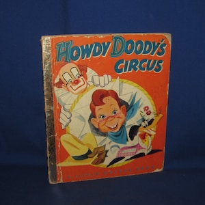 HOWDY DOODY’S CIRCUS 1950 Little Golden Book “A” Free Shipping