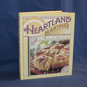 COOKBOOK HEARTLAND BAKING 1997 from the Midwest’s Best Cooks Free Shipping