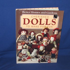 CHERISHED DOLLS to Make for Fun 1984 Better Homes and Gardens Free Shipping