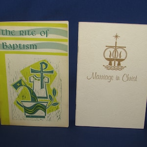 May include: Two vintage religious ceremony booklets. The left booklet is green and yellow with the title "the rite of Baptism". The right booklet is white with the title "Marriage in Christ" and a gold cross and rings design.