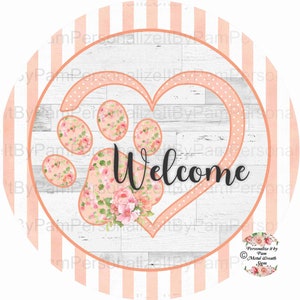 11.75&quot; Round Farmhouse Paw Print Wreath Sign, Personalize it by Pam, Pet Wreath Sign, Door Decor