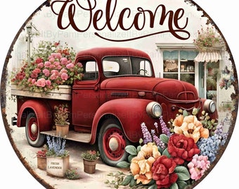 Round Vintage Red Flower Market Truck, Metal Wreath Sign, Personalize it by Pam, Door Decor, Signs for Wreaths 2401312