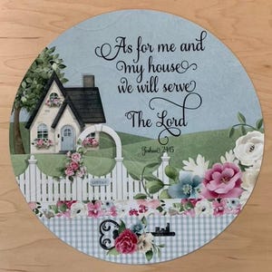 Round Scripture Wreath Sign,  Wreath Signs, Floral Wreath Sign, As for me and my house, Personalize it by Pam, Signs for Wreaths