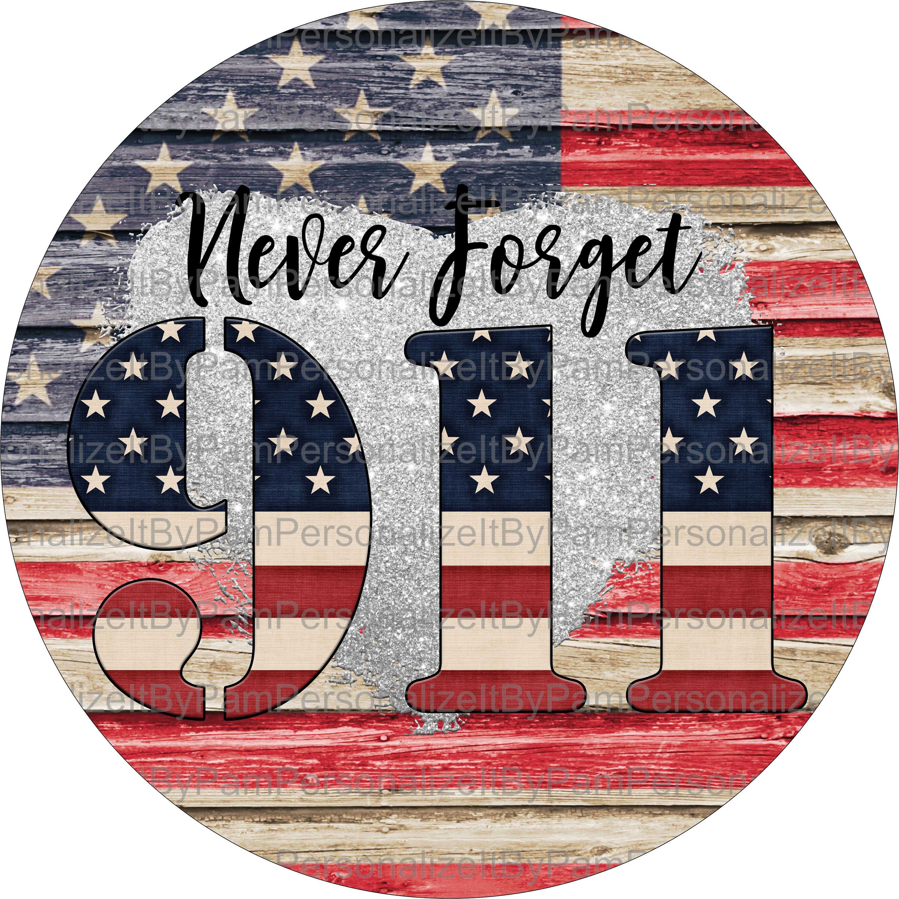 10 Round 9/11 Remembrance Wreath Sign, Fall Wreath Signs, Personalize ...