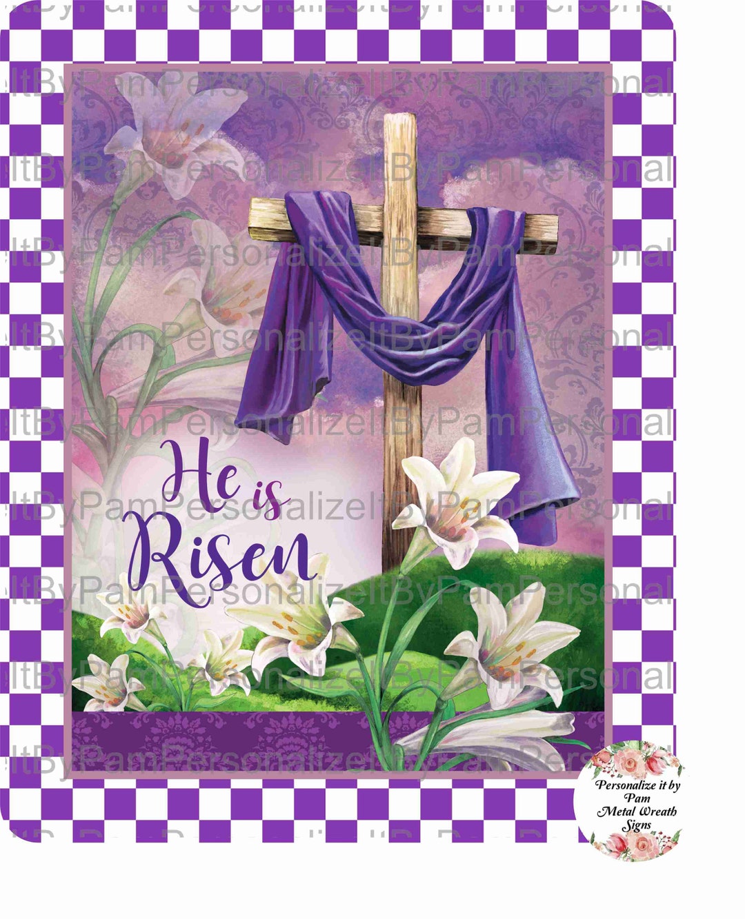 Easter Wreath Sign, He is Risen Wreath Sign, Personalize It by Pam ...