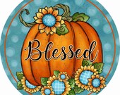 11.75 quot Round Fall Wreath Sign, Fall Wreath Sign, Blessed Fall Wreath Sign, Personalize it by Pam, Wreath Signs, Door Decor