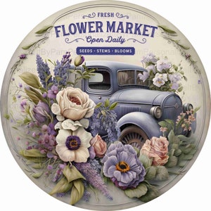 Round Vintage Lavender Flower Market Truck, Metal Wreath Sign, Personalize it by Pam, Door Decor, Signs for Wreaths