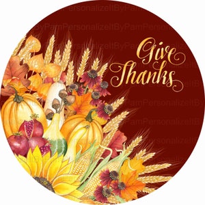 11.75" Round Fall Wreath Sign, Give Thanks Fall Wreath Sign,  Personalize it by Pam, Signs for wreaths, Door Decor