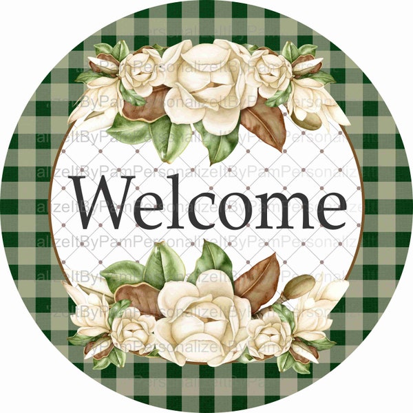 10" Round Magnolia Wreath Sign, Magnolia Welcome Sign, Wreath Signs, Personalize it by Pam, Signs for Wreaths, Welcome Sign