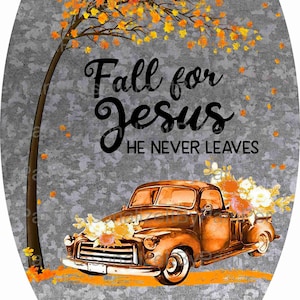 7" x 12" Oval Fall For Jesus Wreath Sign, Wreath Signs, Personalize it by Pam, Door Decor