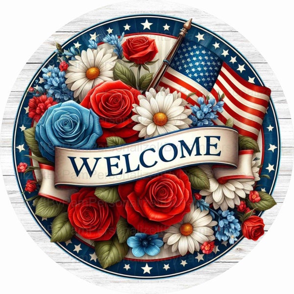 Letrero de bienvenida redondo con bandera estadounidense patriótica y flores, corona de metal UV, letrero patriótico, personalízalo por Pam 2406123