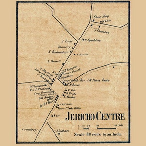 May include: A vintage map of Jericho Centre, Vermont from 1857. The map shows the location of various buildings and businesses, including a church, a school, a store, and a town clerk's office. The map also includes a scale bar indicating that 80 rods are equal to one inch.