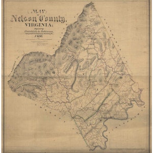 Nelson County Virginia  1866 -  Old Wall Map  With Homeowners names   Reprint