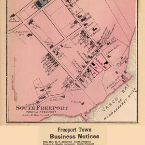 May include: A vintage map of South Freeport, Maine, with a pink background and black text. The map shows the location of businesses and residents in the town. The map is titled "South Freeport, Town of Freeport, Scale: 30 Rods to 1 inch".