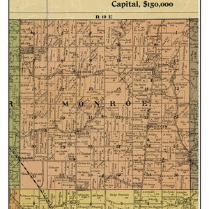 May include: A vintage map of Monroe, Indiana, from 1900. The map is in a light brown and yellow color scheme and shows the town's streets, roads, and property lines. The map also includes the names of residents and businesses. The text "Capital, $150,000" is printed in the upper right corner of the map.