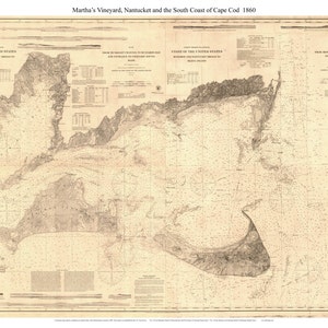 Martha&#39;s Vineyard, Nantucket, and South Coast of Cape Cod - 1860 Map -Nautical Custom Reprint 80000 12 -13