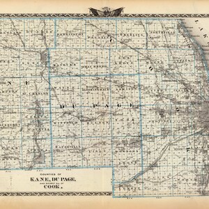 May include: An antique map of Kane, DuPage, and Cook counties in Illinois. The map shows the townships and roads in each county. The map is printed on a cream-colored paper with a decorative border.