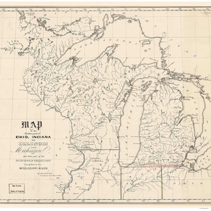 Wisconsin Michigan 1836 Old Map Boundary of Ouisconsin Territory Michigan Illinois Indiana and Ohio - Reprint 1843 regional