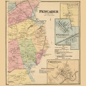 May include: A vintage map of Pencader, New Castle County, Delaware, showing the different districts and towns. The map is in a light pink, yellow, and green color scheme. The map includes the towns of Glasgow, St. Georges, and Christiana.