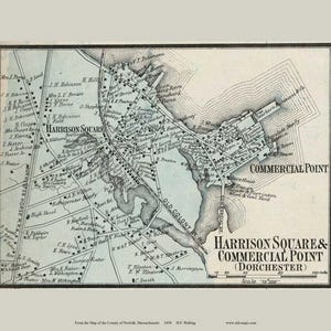 May include: An antique map print of Harrison Square & Commercial Point (Dorchester). The black and white map shows streets, buildings, and geographical features. The title is in a decorative font, and the scale is indicated at the bottom.