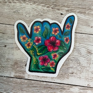 Blumen Shaka Vinyl wasserdichter Aufkleber, Wasserflasche, Hawaii Aufkleber, Aufkleber, wunderliche Kunst