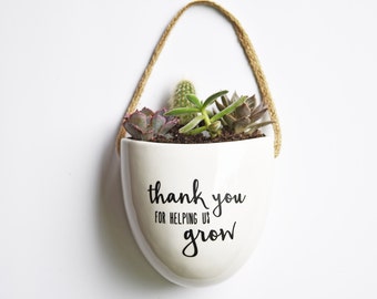 DIY Flower Pot Decal / Thank You For Helping Me Grow / Teacher Appreciation / End of School Year Gift