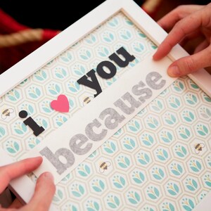 I Love You BecauseDIY Vinyl decal with a heart image 2