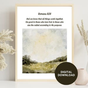 Romans 8:28 Bible Verse Printable 8.5x11 inches, All Things Work Together for Good, Christian Desk Art, Home Decor Gift, Scripture Print