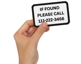 Customizable If Found Embroidered Patch