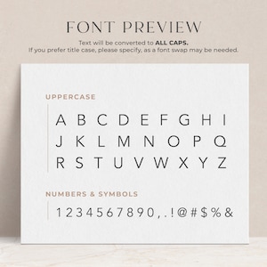 May include: A font preview showing uppercase letters A through Z and numbers 0 through 9, along with punctuation marks and symbols. The text reads "FONT PREVIEW" and "Text will be converted to ALL CAPS. If you prefer title case, please specify, as a font swap may be needed."