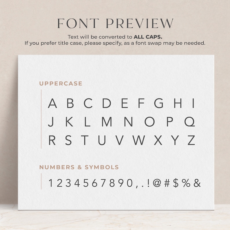 May include: A font preview showing uppercase letters A through Z and numbers 0 through 9, along with punctuation marks and symbols. The text reads "FONT PREVIEW" and "Text will be converted to ALL CAPS. If you prefer title case, please specify, as a font swap may be needed."