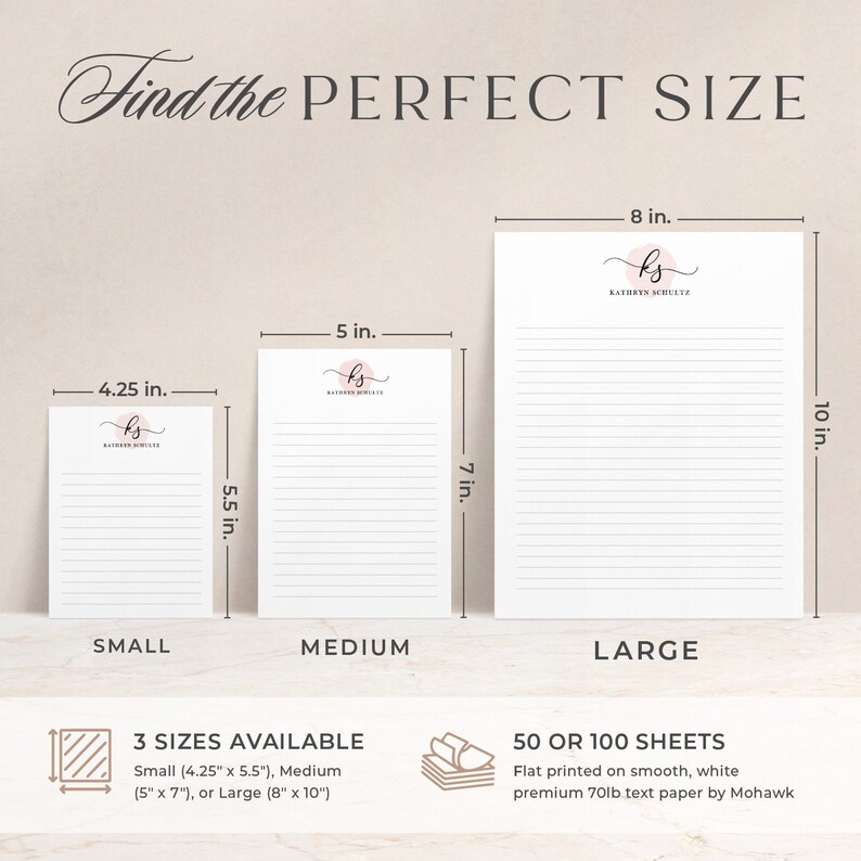 May include: Three sizes of personalised stationery sets with 50 or 100 sheets. The sets are available in small (4.25 inches by 5.5 inches), medium (5 inches by 7 inches), and large (8 inches by 10 inches). The paper is smooth, white, and 70lb text paper by Mohawk.