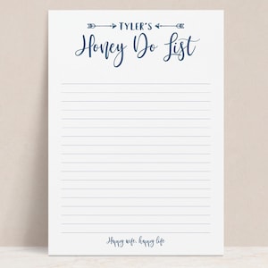 May include: A white printable honey-do list with the text "Tyler's Honey Do List" at the top and "Happy wife, happy life" at the bottom.