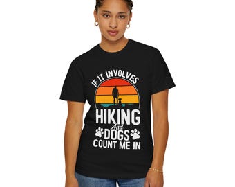 Camiseta unisex con diseño de perros para senderismo, ideal para aventuras al aire libre, ideal para amantes de las mascotas, ideal para acampar, para amantes de la naturaleza y para los amantes del senderismo.