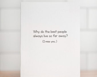 Why so far away? Friendship Card