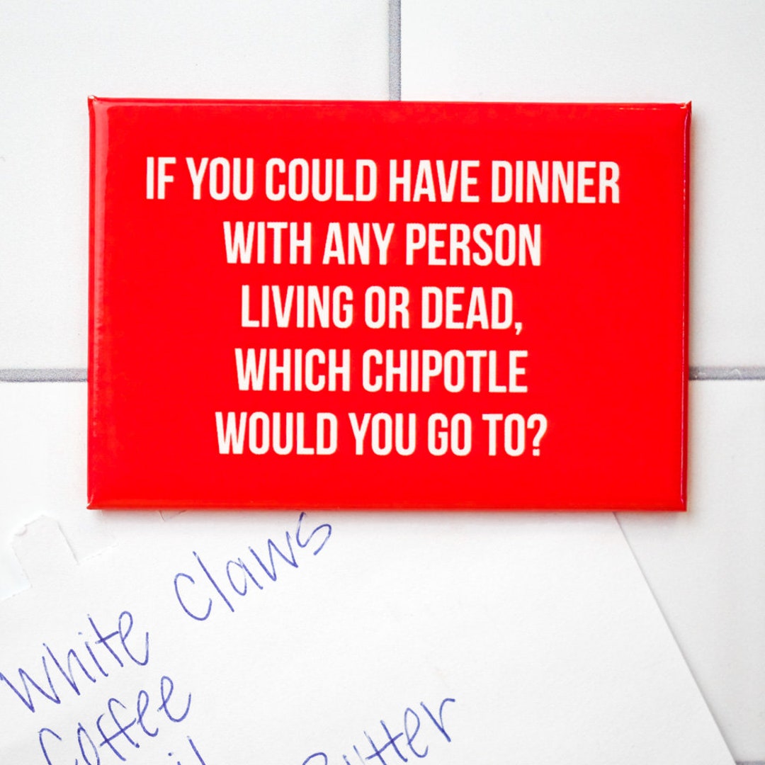 If You Could Have Dinner With Any Person Living or Dead Which - Etsy