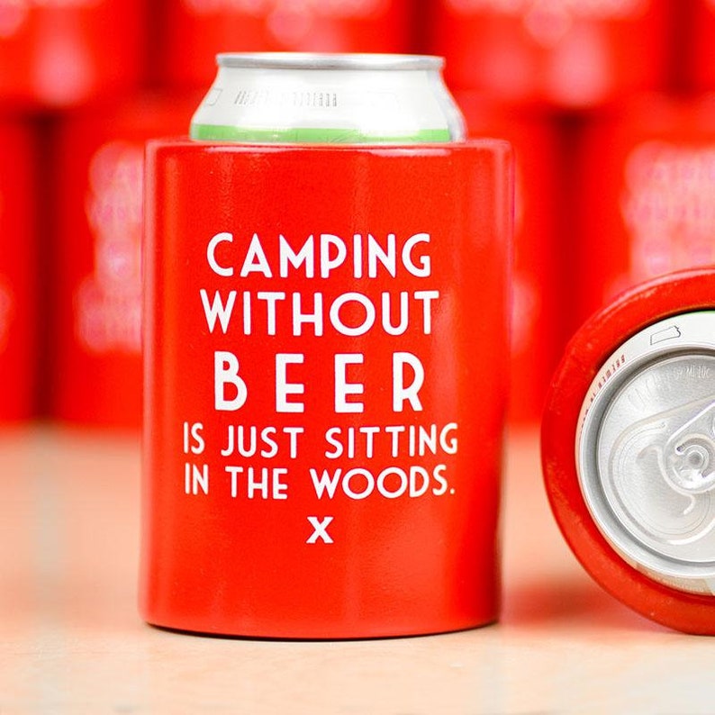 Camping Without Beer Vintage Beer Can Cooler 