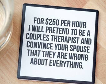 Couples Therapy....Drink Coaster