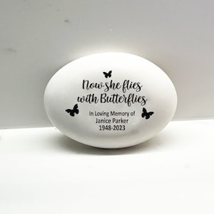 Memorial Stone - Now she flies with Butterflies - Sympathy Gift Bereavement Gift Funeral Gift - Condolence Gift - Custom Memorial Gift