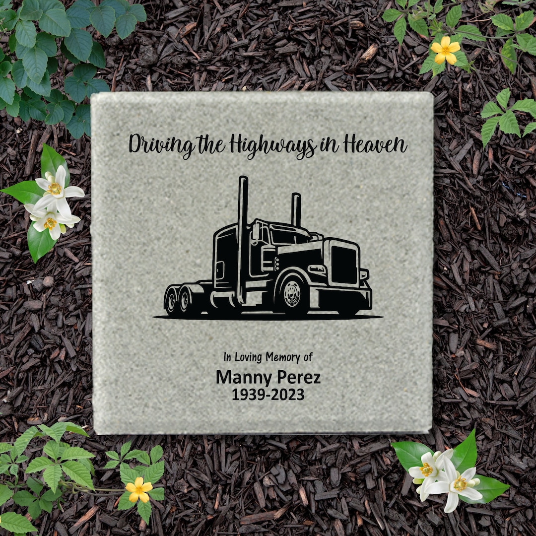 Memorial Stone Sympathy Gift Bereavement Gift 12 X12 Truck Driver