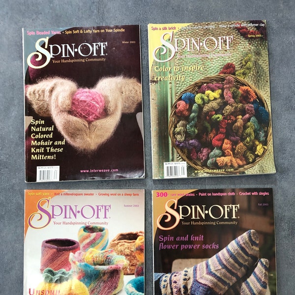 SPIN OFF,  Magazine, Lot of 4, How to Spin, Knitting Patterns, Weaving Patterns, Dying, Crochet, RARE, Complete set for 2003!