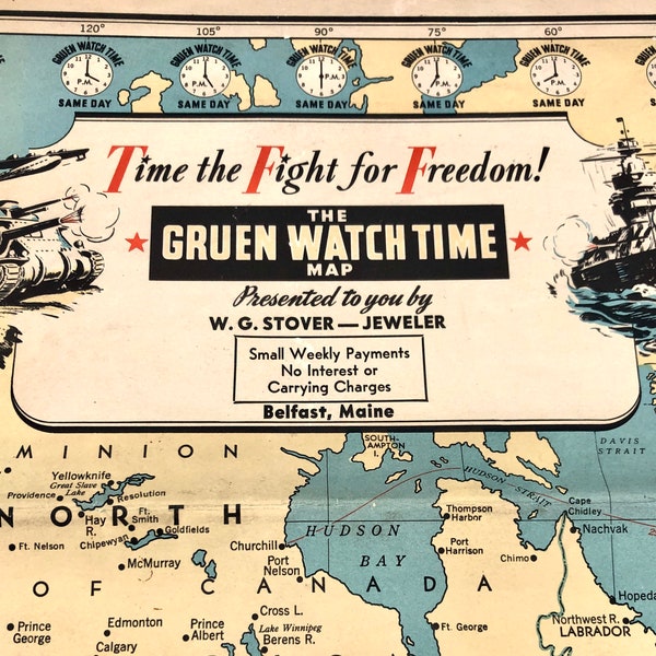 RARE Vintage, WWII Era, World Wall  Map, Gruen Watch Time,  Time to Fight for Freedom,  1942, GW Stover Jeweler, Belfast Maine