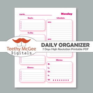 7 Daily Organizers - Instant Download Printable Organization Tool