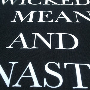EVIL Wicked MEAN & NASTY Unisex Biker Outlaw Clothing 70s Slogan Graphic T-Shirt Rock and Roll Metal Band Tee Punk Priest Black Sabbath image 7