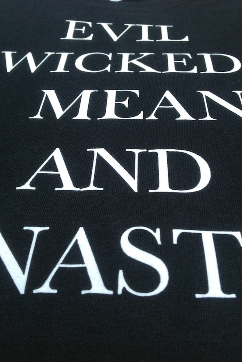 EVIL Wicked MEAN & NASTY Unisex Biker Outlaw Clothing 70s Slogan Graphic T-Shirt Rock and Roll Metal Band Tee Punk Priest Black Sabbath image 7